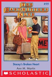 Stacey's Broken Heart : Baby-Sitters Club cover image