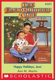Happy Holidays, Jessi : Baby-Sitters Club cover image