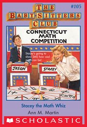 Stacey the Math Whiz : Baby-Sitters Club cover image