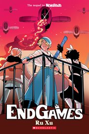 EndGames : A Graphic Novel (NewsPrints #2). EndGames: A Graphic Novel (NewsPrints #2) cover image