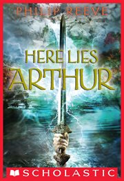 Here Lies Arthur : Here Lies Arthur cover image