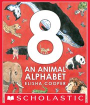 8: An Animal Alphabet : An Animal Alphabet cover image