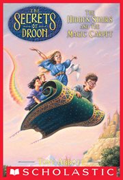 The Hidden Stairs and the Magic Carpet : Secrets of Droon cover image