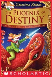 The Phoenix of Destiny : An Epic Kingdom of Fantasy Adventure cover image