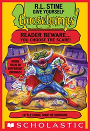 Little Comic Shop of Horrors : Give Yourself Goosebumps cover image