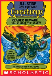 The Twisted Tale of Tiki Island : Give Yourself Goosebumps cover image