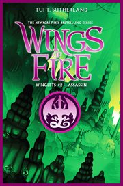 Assassin : Assassin (Wings of Fire: Winglets #2) cover image