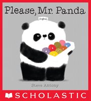 Please, Mr. Panda / Por favor, Sr. Panda : Please, Mr. Panda / Por favor, Sr. Panda (Bilingual) (Bilingual edition) cover image