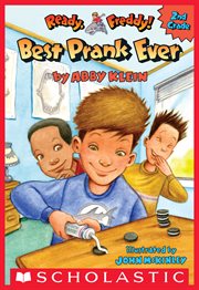 Best Prank Ever : Best Prank Ever (Ready, Freddy! 2nd Grade #4) cover image