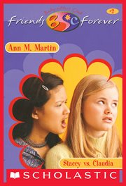 Stacey vs. Claudia : Baby-Sitters Club cover image