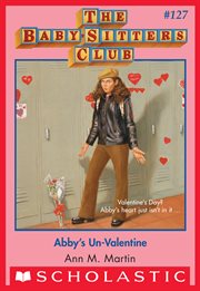 Abby's Un-Valentine : Valentine cover image