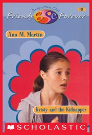 Kristy and Kidnapper : Baby-Sitters Club cover image