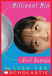 Millicent Min, Girl Genius : Millicent Min Trilogy cover image