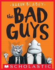 The Bad Guys : Bad Guys cover image