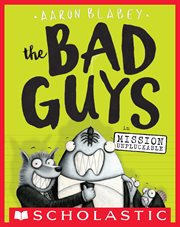 The Bad Guys in Mission Unpluckable : Bad Guys cover image
