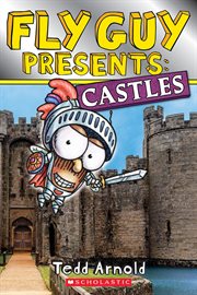 Fly Guy Presents: Castles : Castles cover image