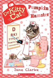 Pumpkin the Hamster : Dr. KittyCat cover image