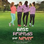 Best Friends for Never cover image