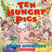 Ten Hungry Pigs cover image