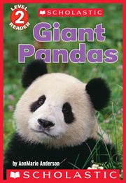 Giant Pandas : Scholastic Reader, Level 2 cover image
