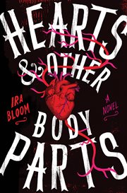 Hearts & Other Body Parts cover image
