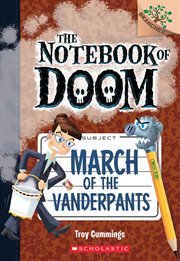 March of the Vanderpants : A Branches Book cover image