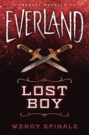 Lost Boy: A Prequel Novella to Everland : A Prequel Novella to Everland cover image