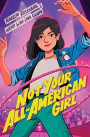 Not Your All-American Girl : American Girl cover image