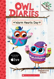 Warm Hearts Day : A Branches Book cover image