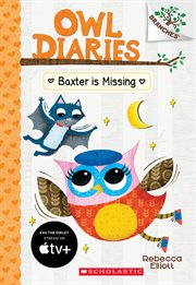 Baxter is Missing : A Branches Book cover image