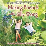 Making friends with Billy Wong cover image