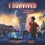 I survived the Joplin tornado, 2011 cover image