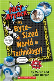 Byte-Sized World of Technology : Sized World of Technology cover image