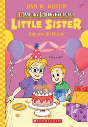 Karen's Birthday : Baby-Sitters Little Sister cover image