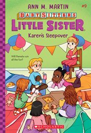Karen's Sleepover : Baby-Sitters Little Sister cover image