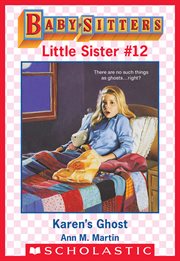 Karen's Ghost : Baby-Sitters Little Sister cover image
