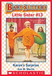 Karen's Surprise : Baby-Sitters Little Sister cover image
