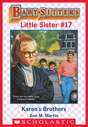Karen's Brothers : Baby-Sitters Little Sister cover image