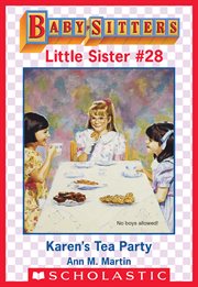 Karen's Tea Party : Baby-Sitters Little Sister cover image