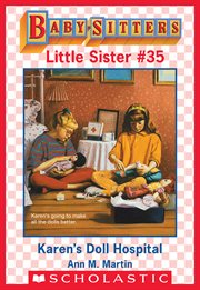Karen's Doll Hospital : Baby-Sitters Little Sister cover image