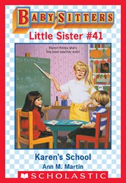 Karen's School : Baby-Sitters Little Sister cover image