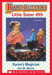 Karen's Magician : Baby-Sitters Little Sister cover image
