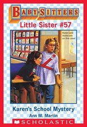 Karen's School Mystery : Baby-Sitters Little Sister cover image