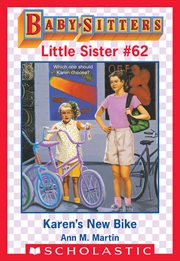 Karen's New Bike : Baby-Sitters Little Sister cover image