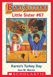Karen's Turkey Day : Baby-Sitters Little Sister cover image