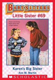 Karen's Big Sister : Baby-Sitters Little Sister cover image