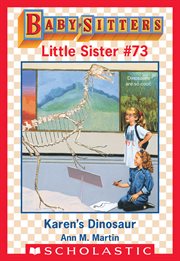 Karen's Dinosaur : Baby-Sitters Little Sister cover image