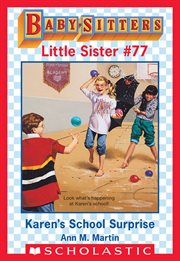 Karen's School Surprise : Baby-Sitters Little Sister cover image