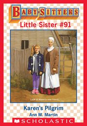 Karen's Pilgrim : Baby-Sitters Little Sister cover image