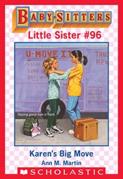 Karen's Big Move : Baby-Sitters Little Sister cover image